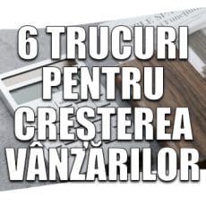 6 trucuri pentru creșterea vânzărilor de mobilă