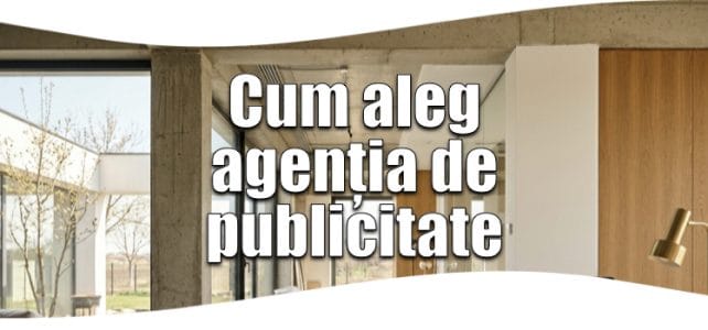 Cum aleg o agenție de publicitate: ghid complet 2026 alegerea unei agenții de publicitate