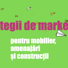 Strategii de marketing: marketingul firmei de mobilier, amenajări și construcții