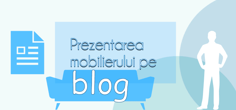 prezentarea-mobilierului-pe-blog