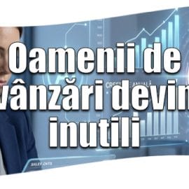 oamenii de vânzări devin inutili